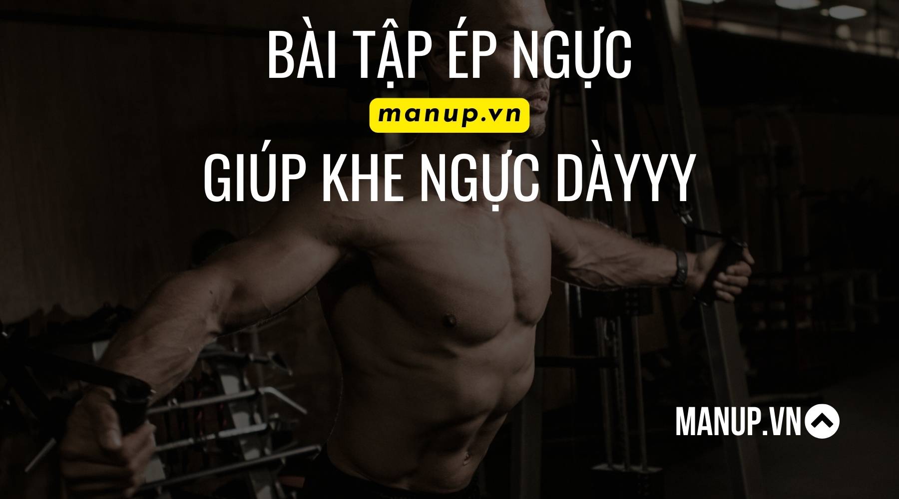Bài tập ép ngực