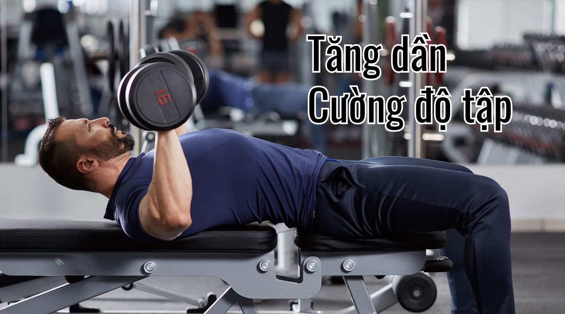 Tăng dần cường độ tập