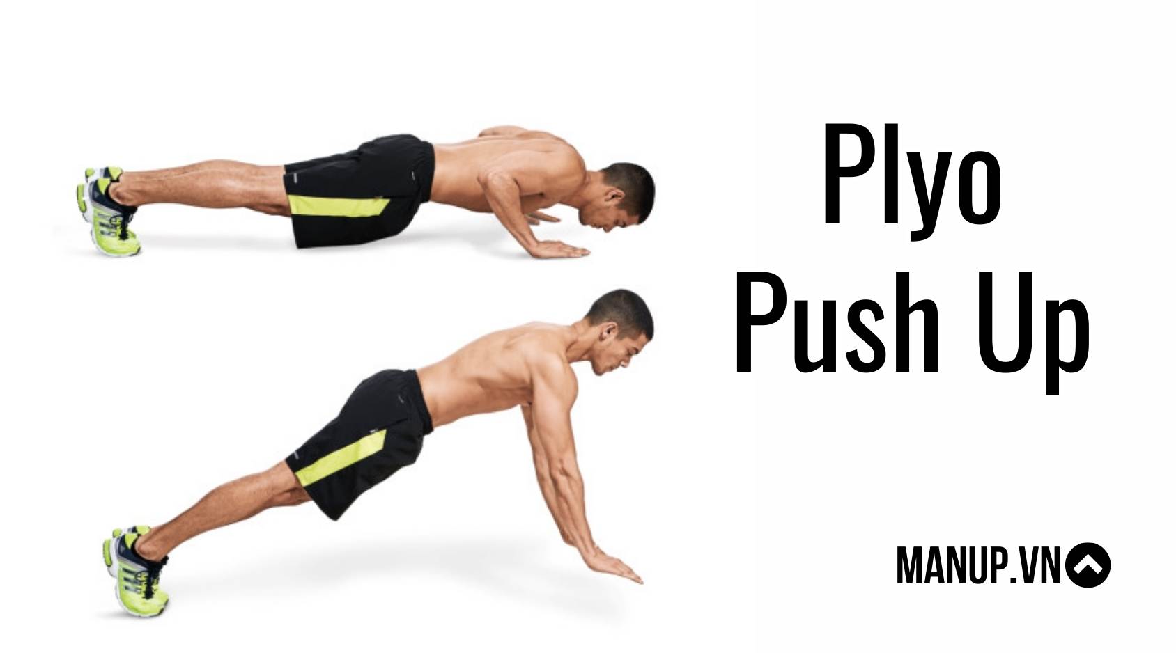 Hít đất bay ( Plyo Push Up)