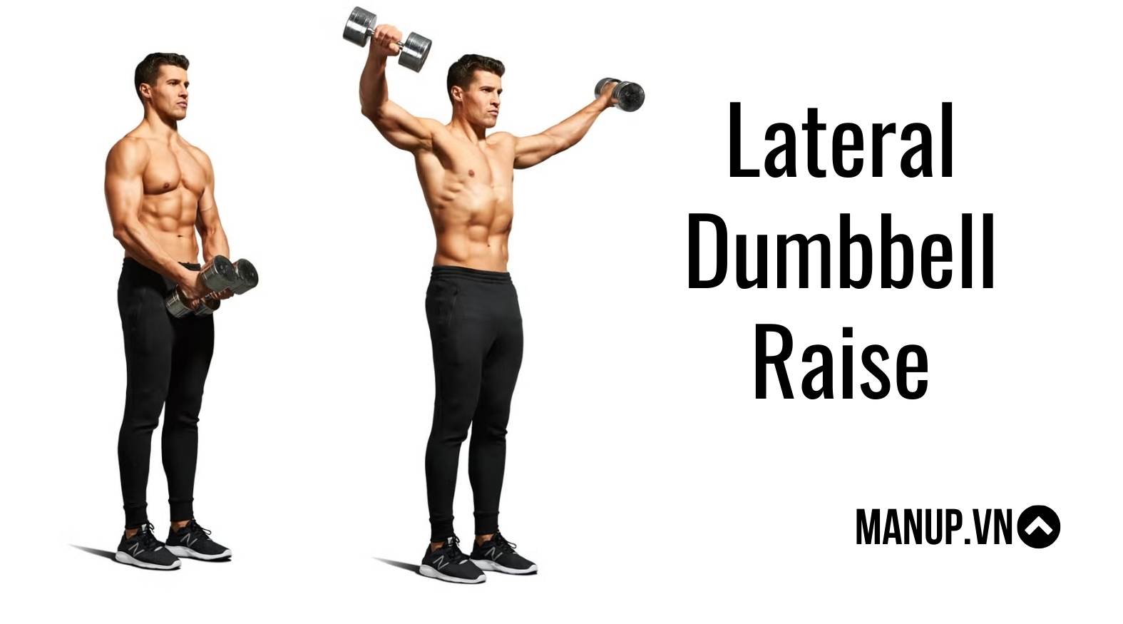 Lateral Dumbbell Raise ( Vai giữa )
