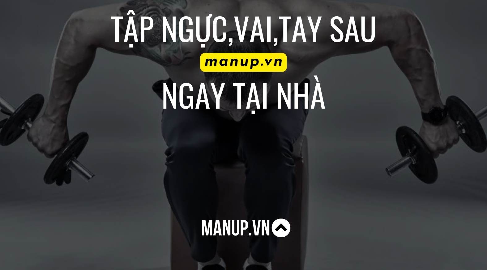 Bài tập ngực vai tay sau cho nam tại nhà