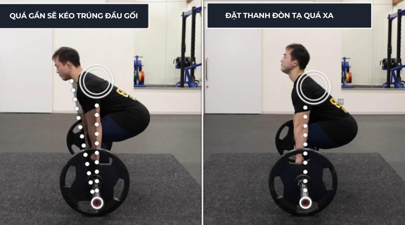 Không đặt thanh đòn đúng vị trí khi Deadlift