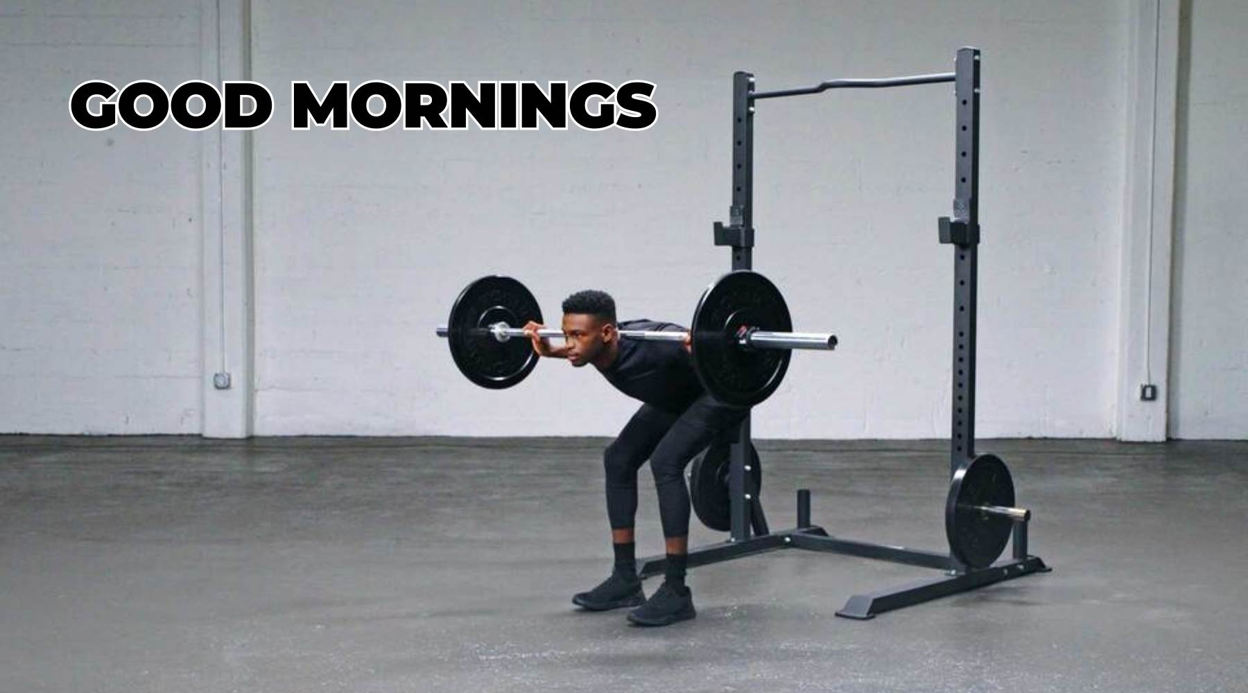 Good Mornings