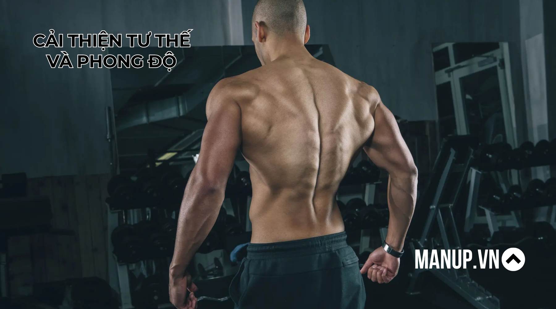 Cải thiện tư thế và phong độ