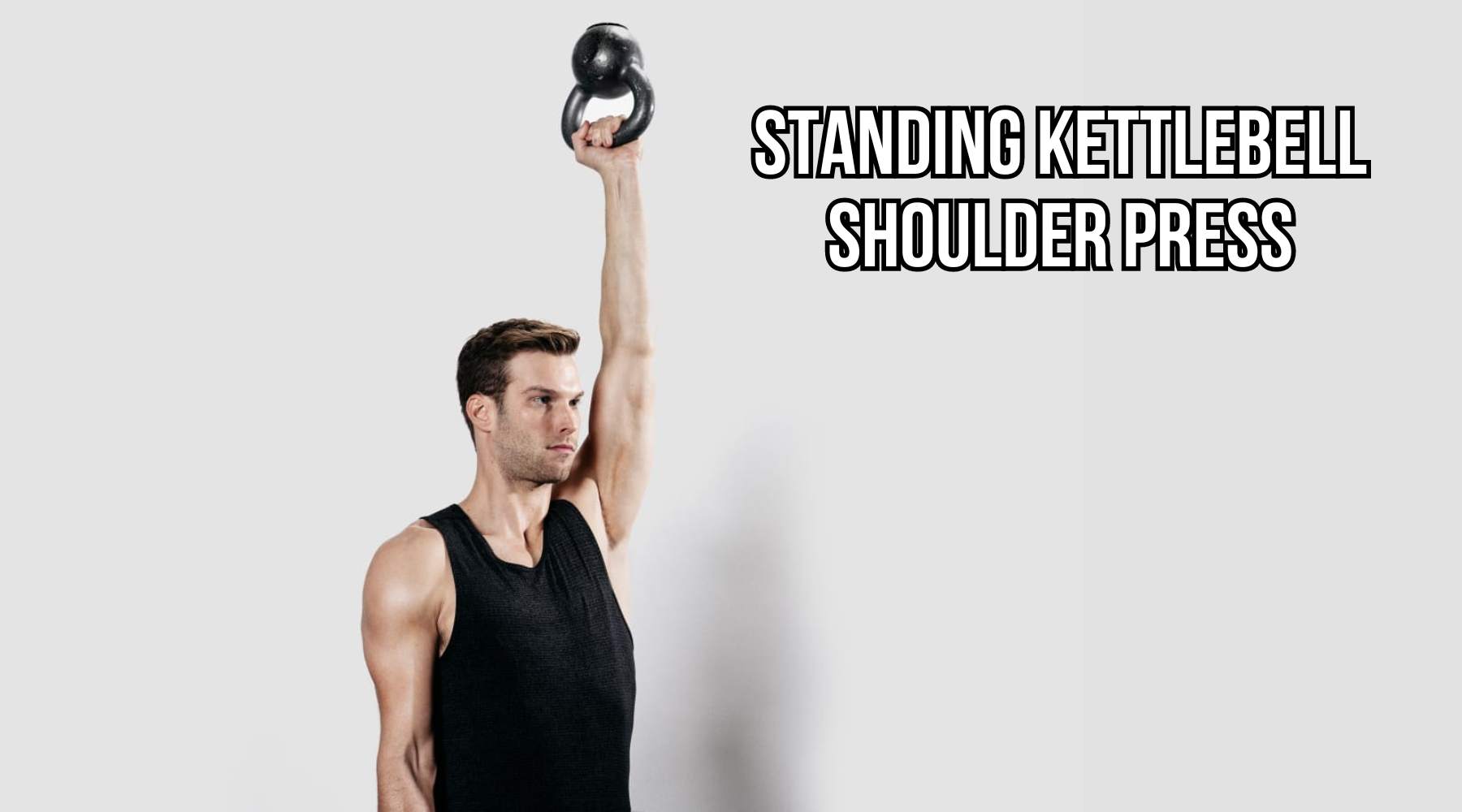 Standing Kettlebell Shoulder Press