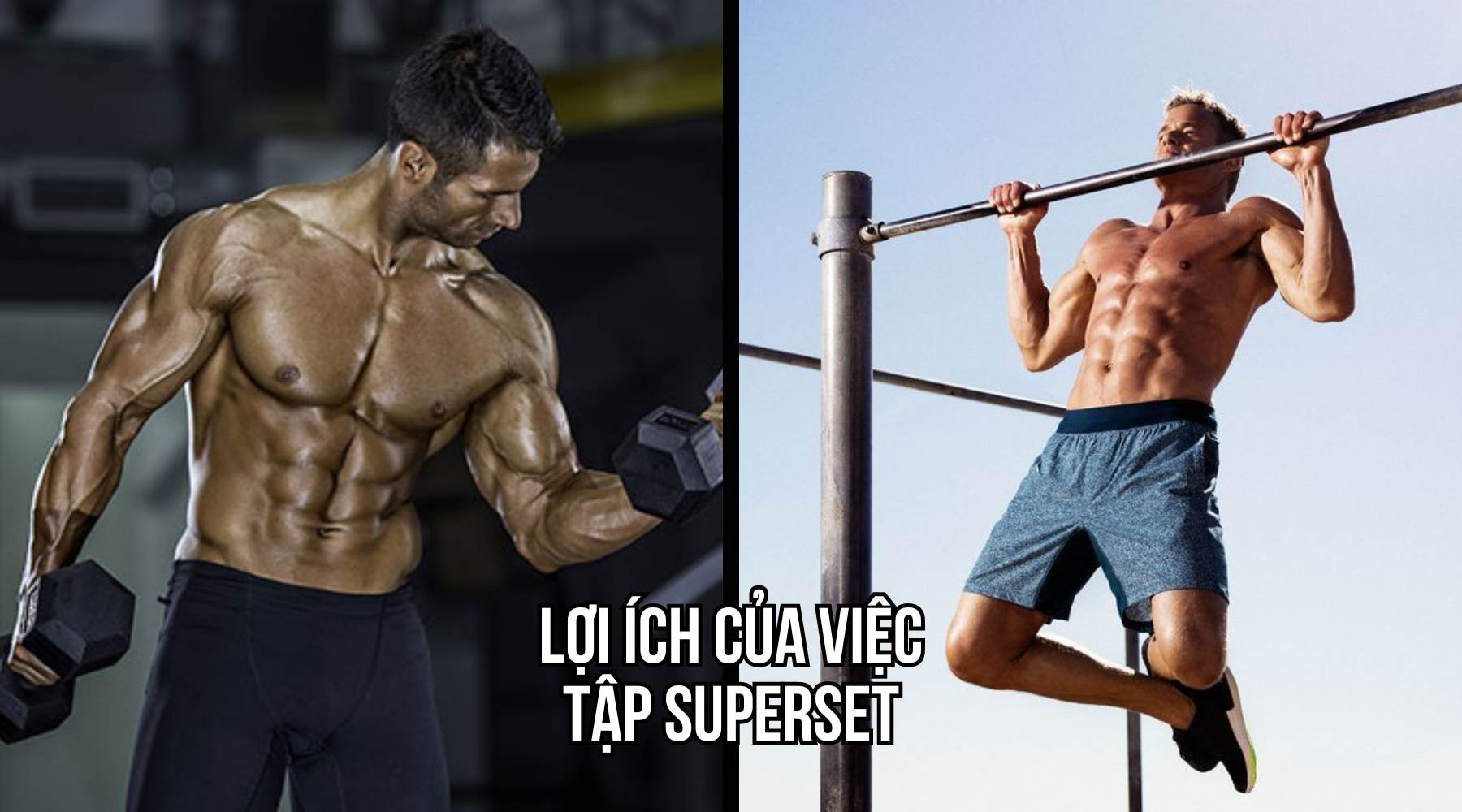 Lợi ích của việc tập superset
