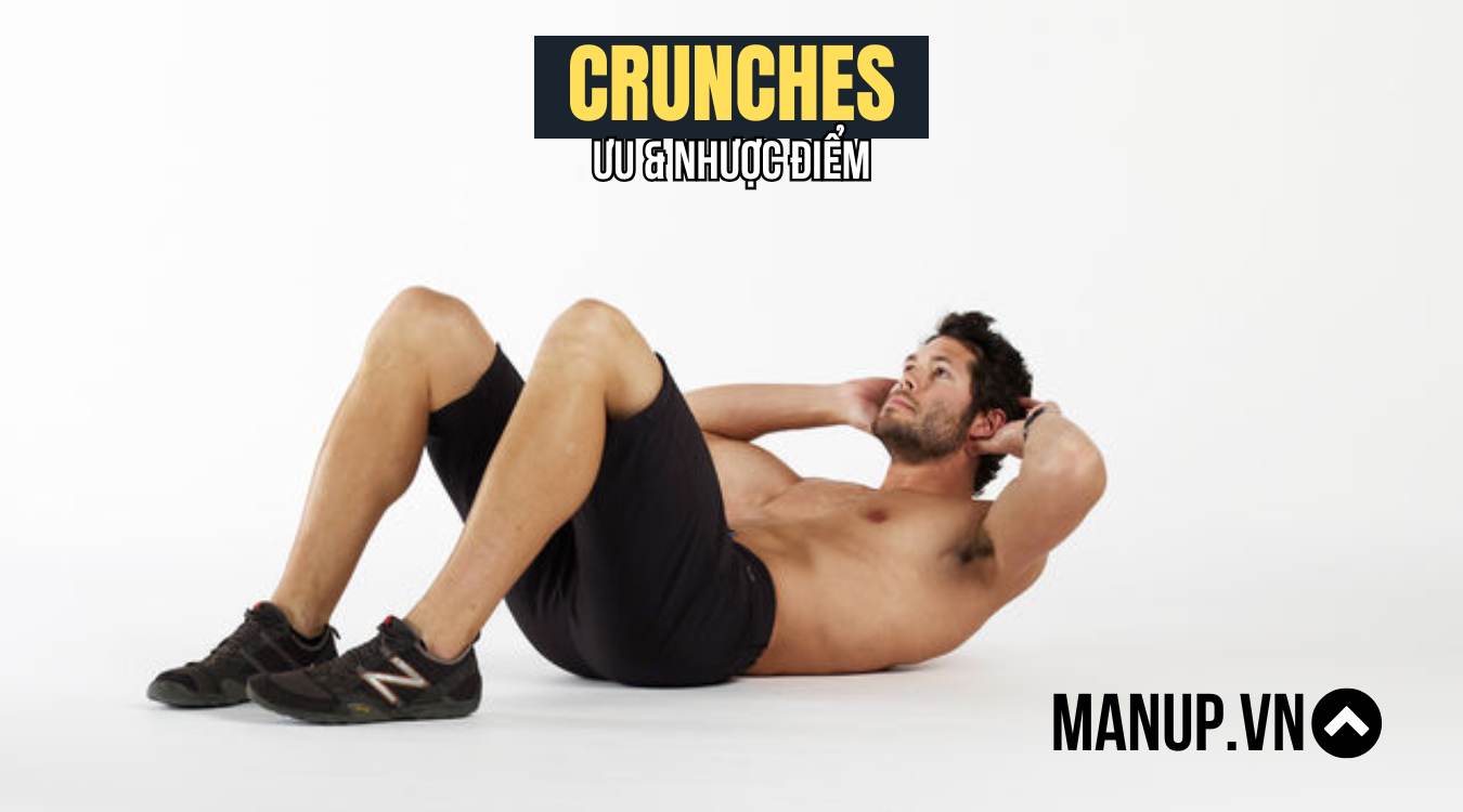 Crunches: Ưu và Nhược Điểm của Bài Tập Gập Bụng
