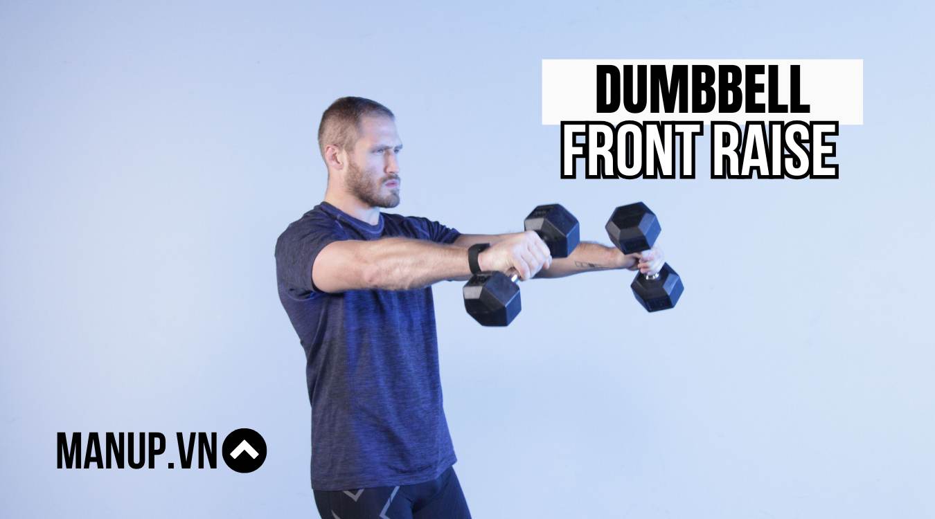Dumbbell Front Raise là gì
