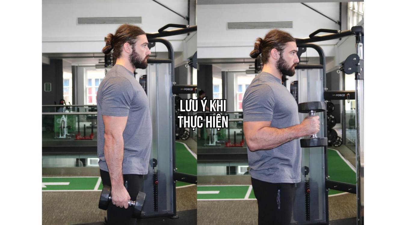 LƯU Ý KHI THỰC HIỆN BÀI TẬP HAMMER CURL