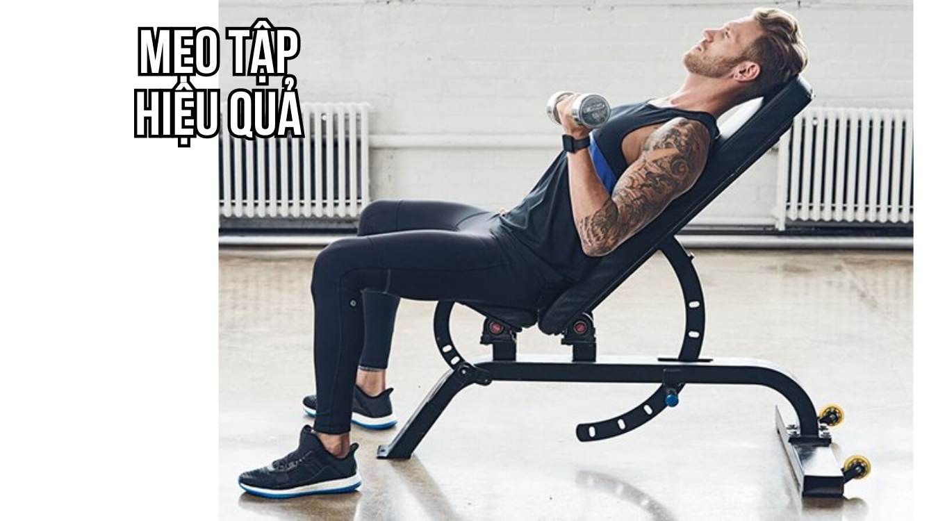 Mẹo giúp tập bài Incline Dumbbell Curl hiệu quả hơn
