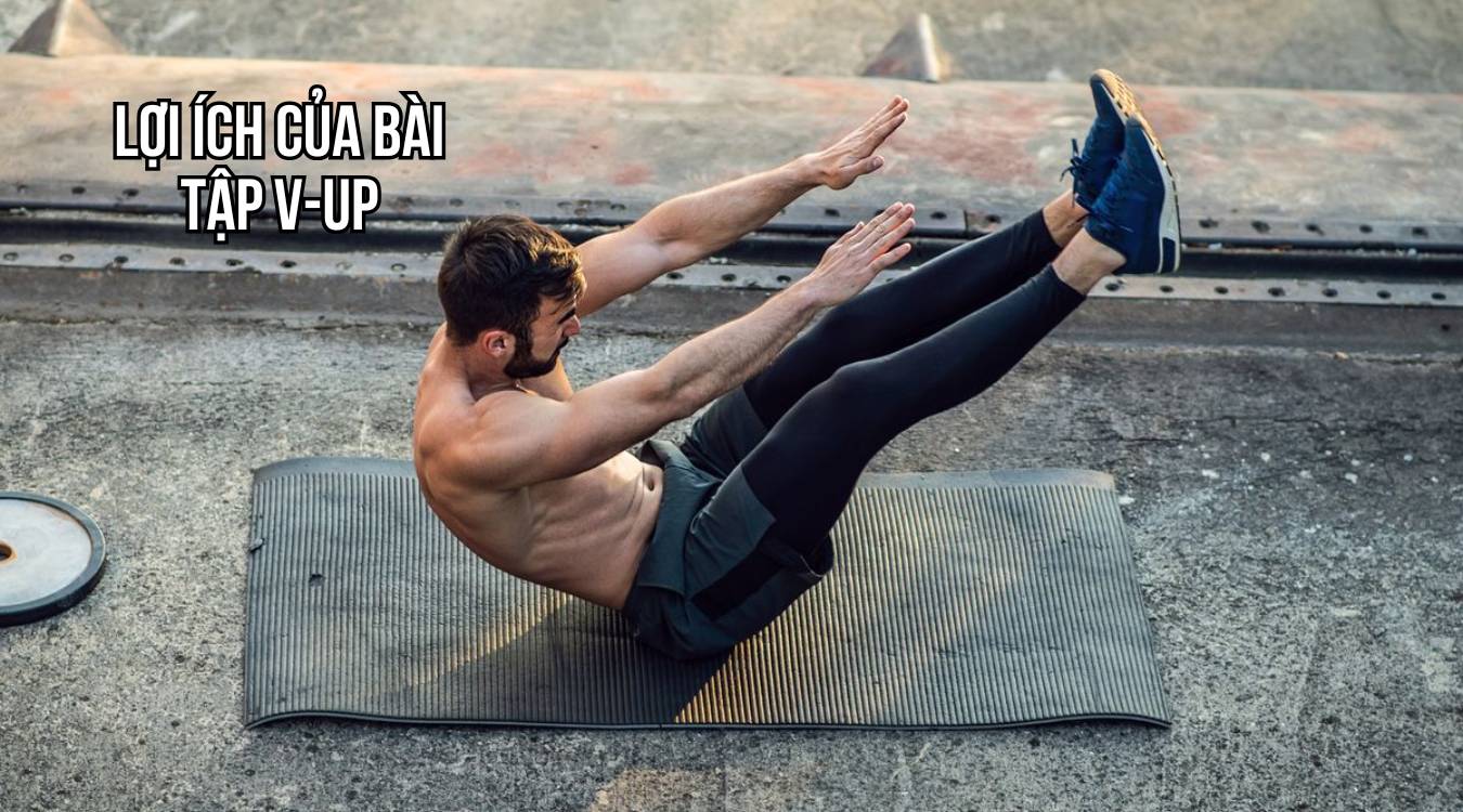 Lợi ích của bài tập V-Up