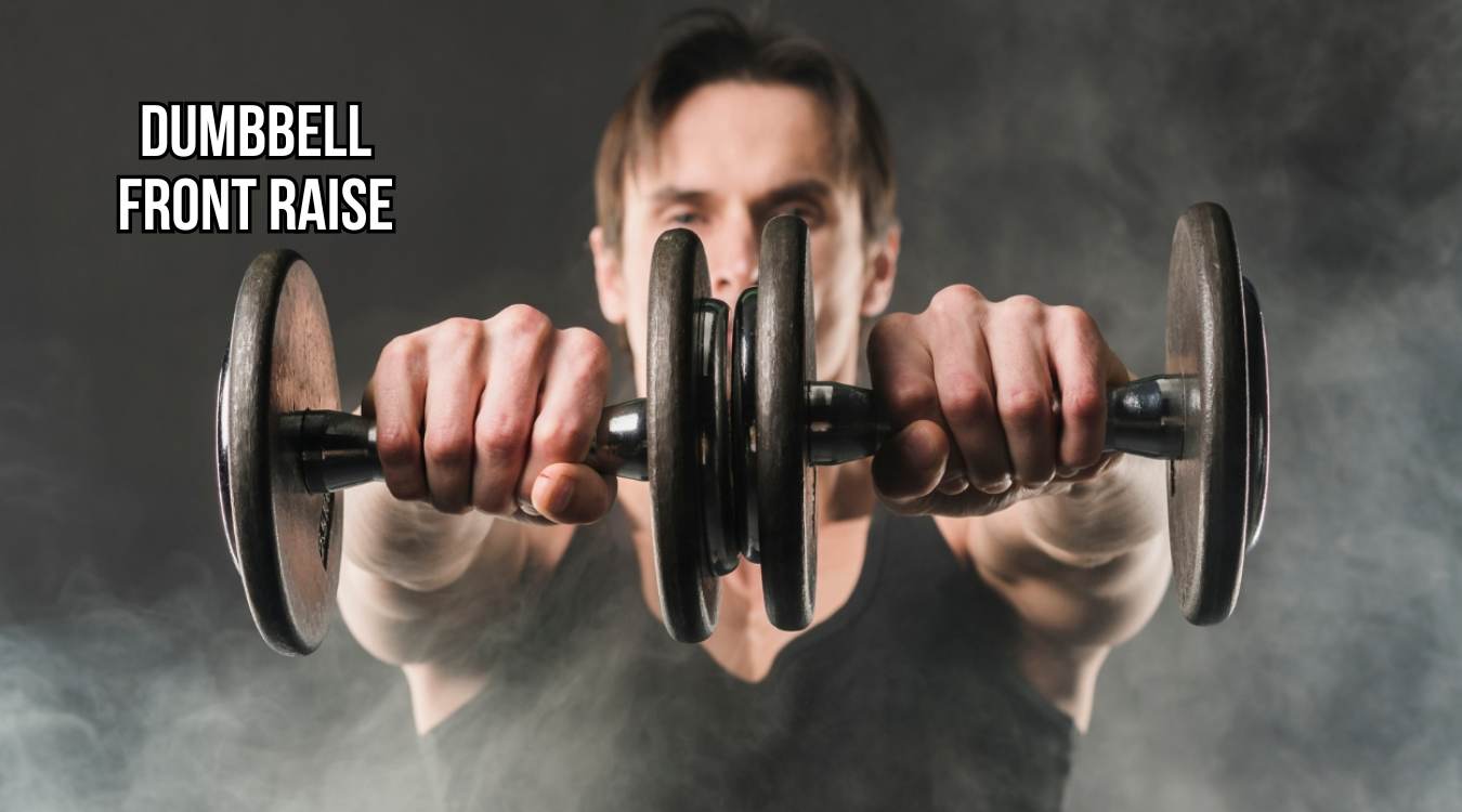 Dumbbell Front Raise