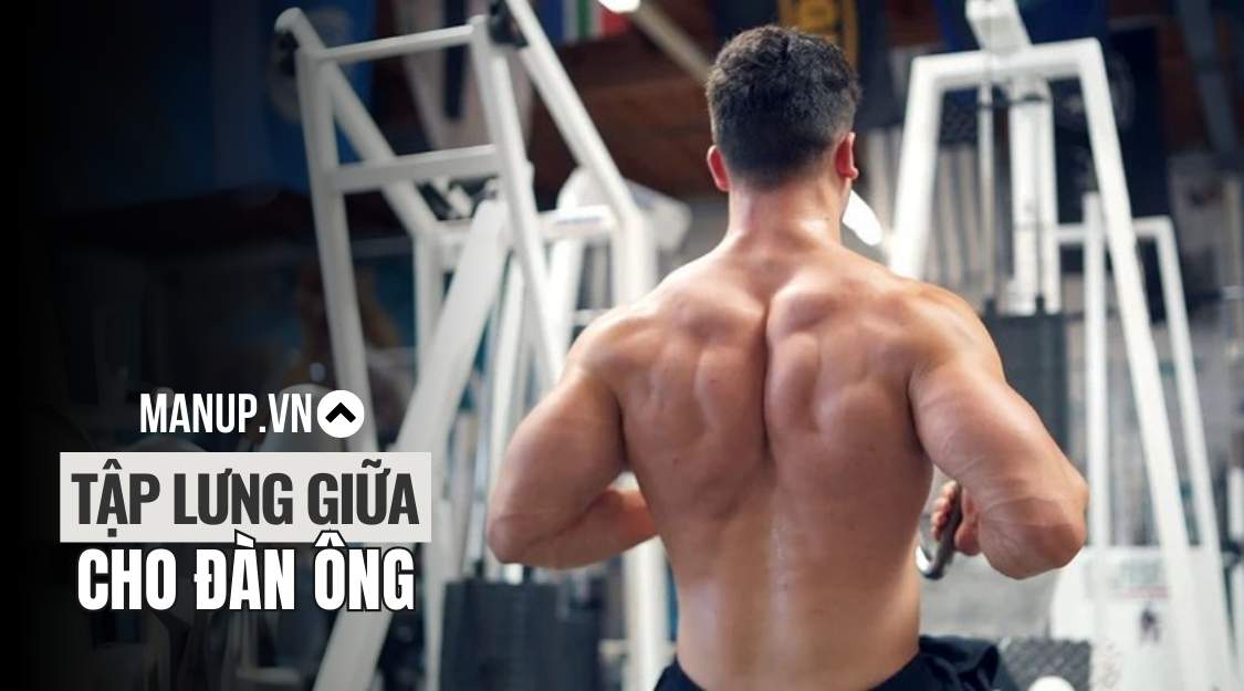  các bài tập lưng giữa