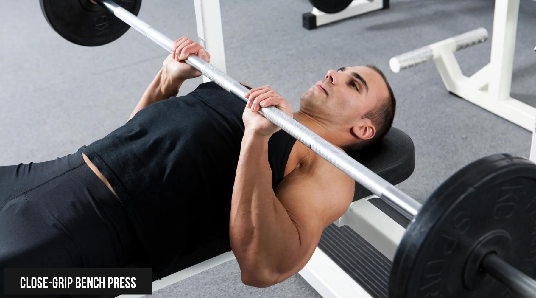 Close-Grip Bench Press