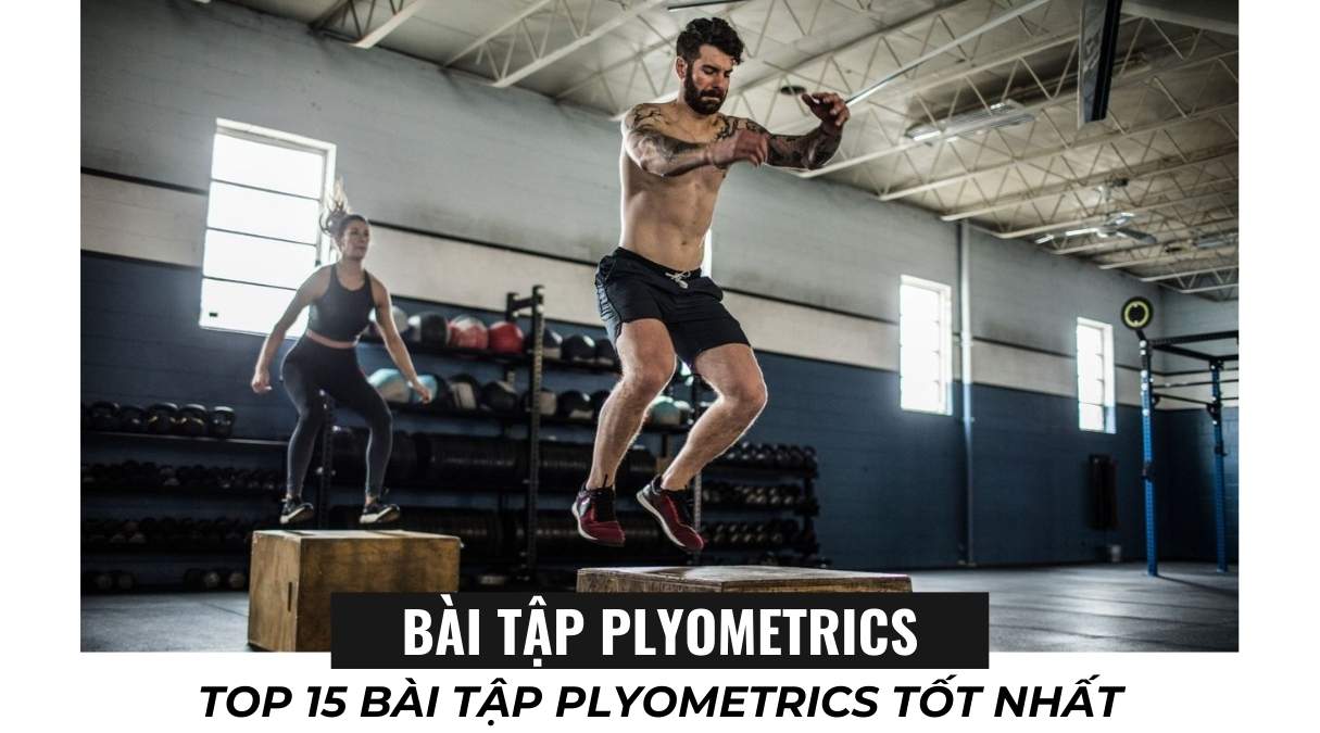 Kết hợp bài tập plyometrics