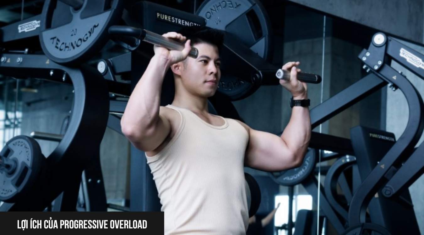 Lợi ích của progressive overload