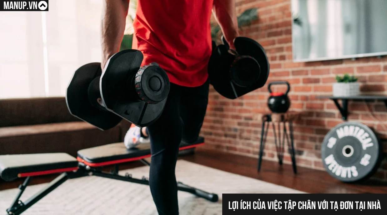 Lợi Ích Của Việc Tập Chân Với Tạ Đơn Tại Nhà
