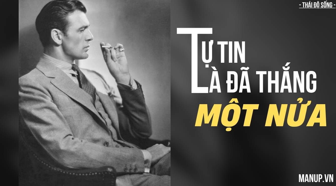 Tự tin là đã thắng một nửa - Làm sao để tự tin
