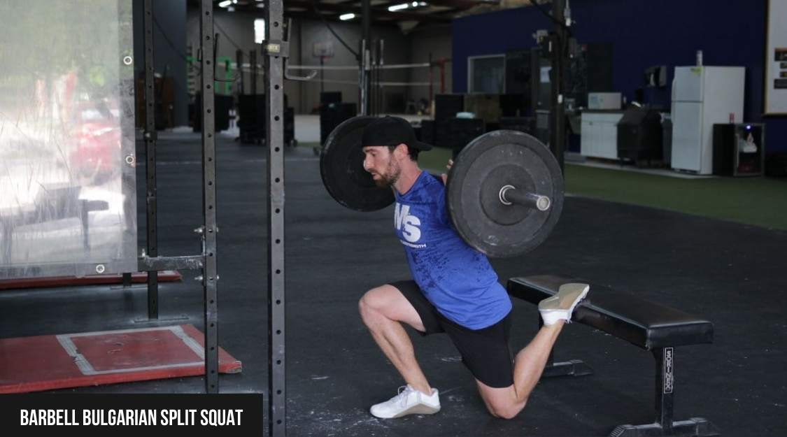 Barbell Bulgarian Split Squat