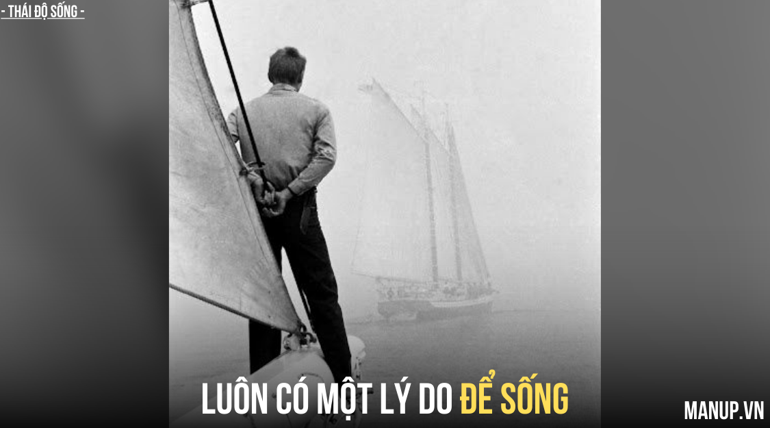 Luôn có một lý do để sống