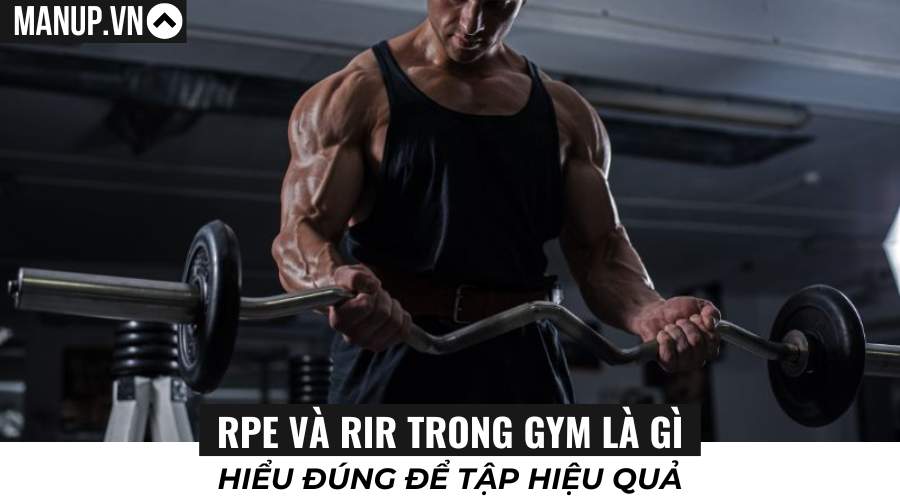 RPE và RIR