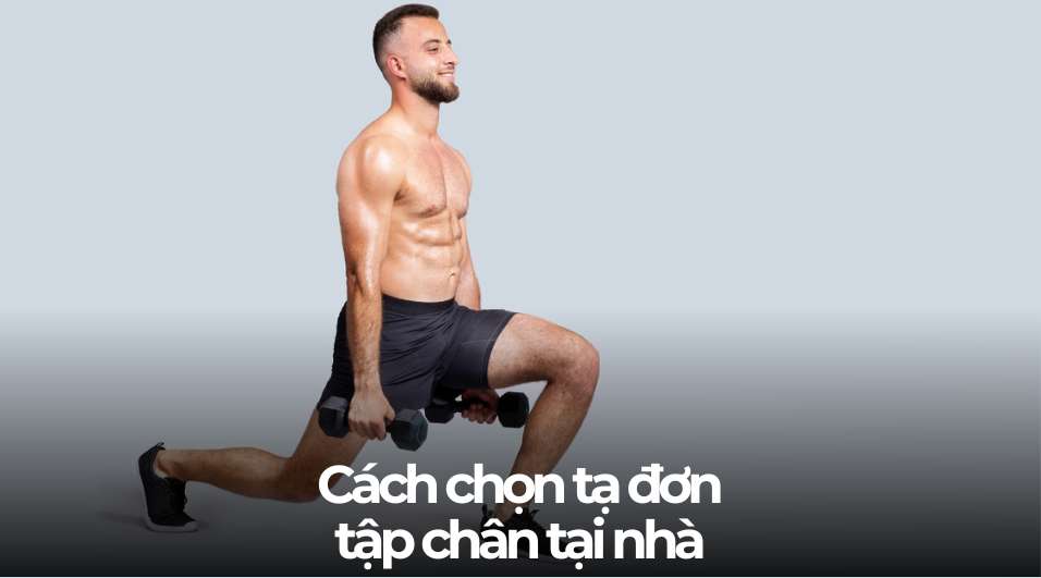 Cách chọn tạ đơn phù hợp để tập chân tại nhà